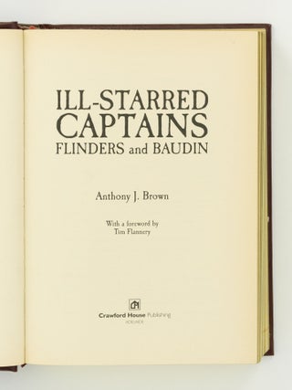 Ill-starred Captains. Flinders and Baudin