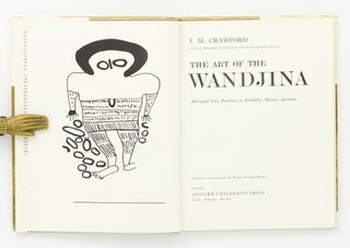 The Art of the Wandjina. Aboriginal Cave Paintings in Kimberley, Western Australia