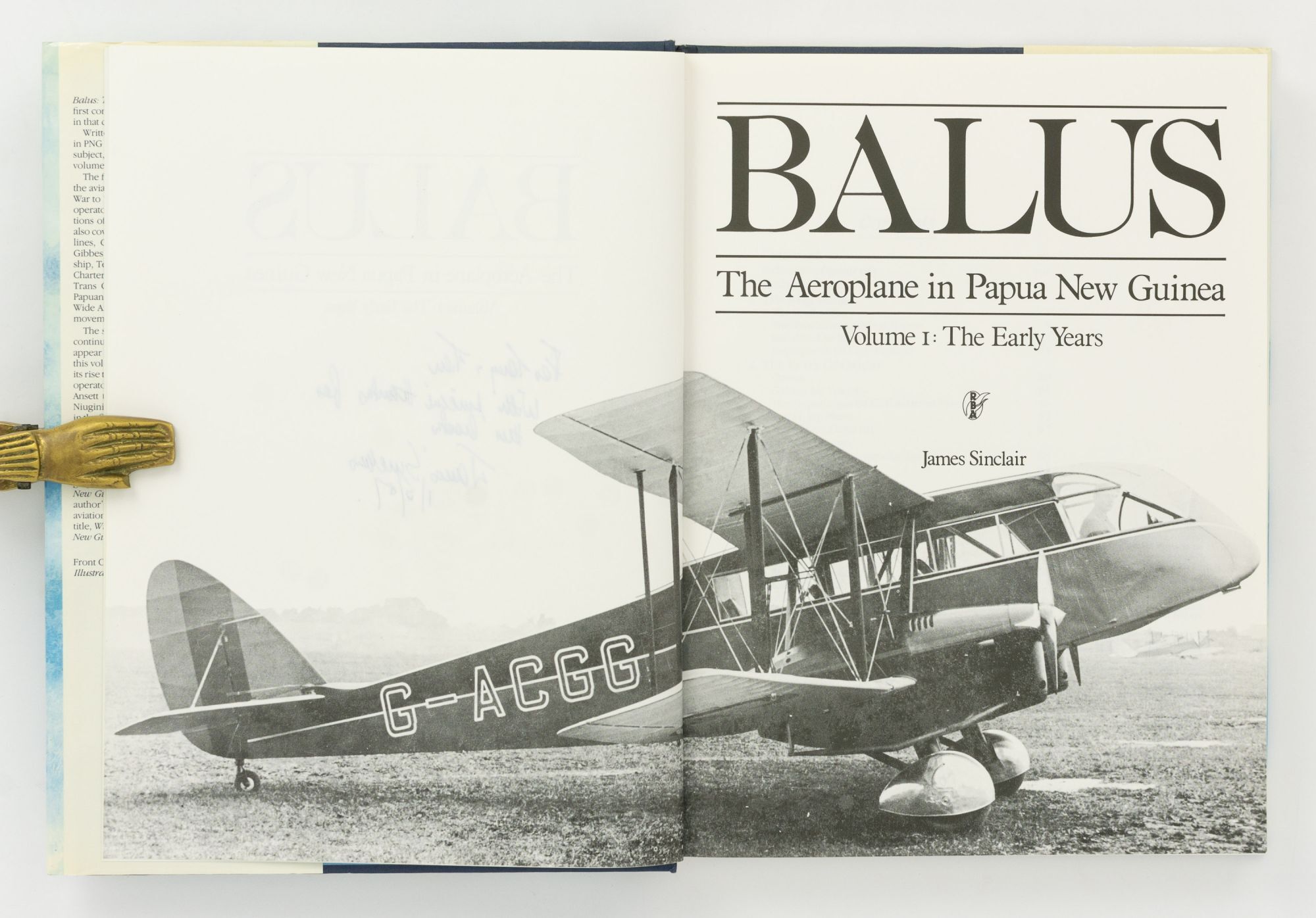 Balus. The Aeroplane in Papua New Guinea. Volume I: The Early Years ...