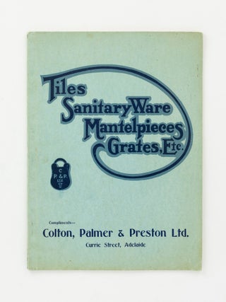 Item #143193 Catalogue. Tiles, Sanitary Ware, Mantelpieces, Grates, Etc. Trade Catalogue