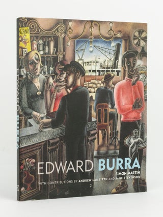 Item #143266 Edward Burra. Edward BURRA, Simon MARTIN
