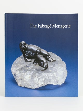 Item #143276 The Fabergé Menagerie. Fabergé, Deborah E. HOROWITZ