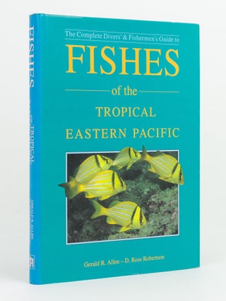 Item #143279 Fishes of the Tropical Eastern Pacific [The Complete Divers' &...