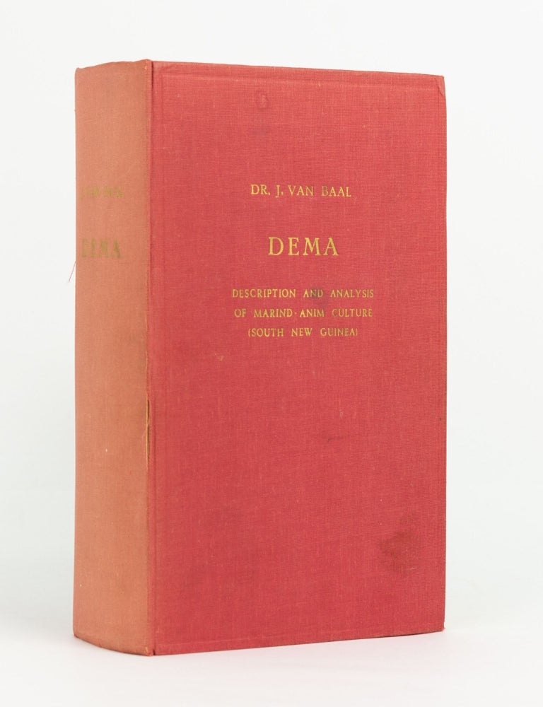 Item #143415 Dema. Description and Analysis of Marind-Anim Culture (South New Guinea). Dr. J. van BAAL.