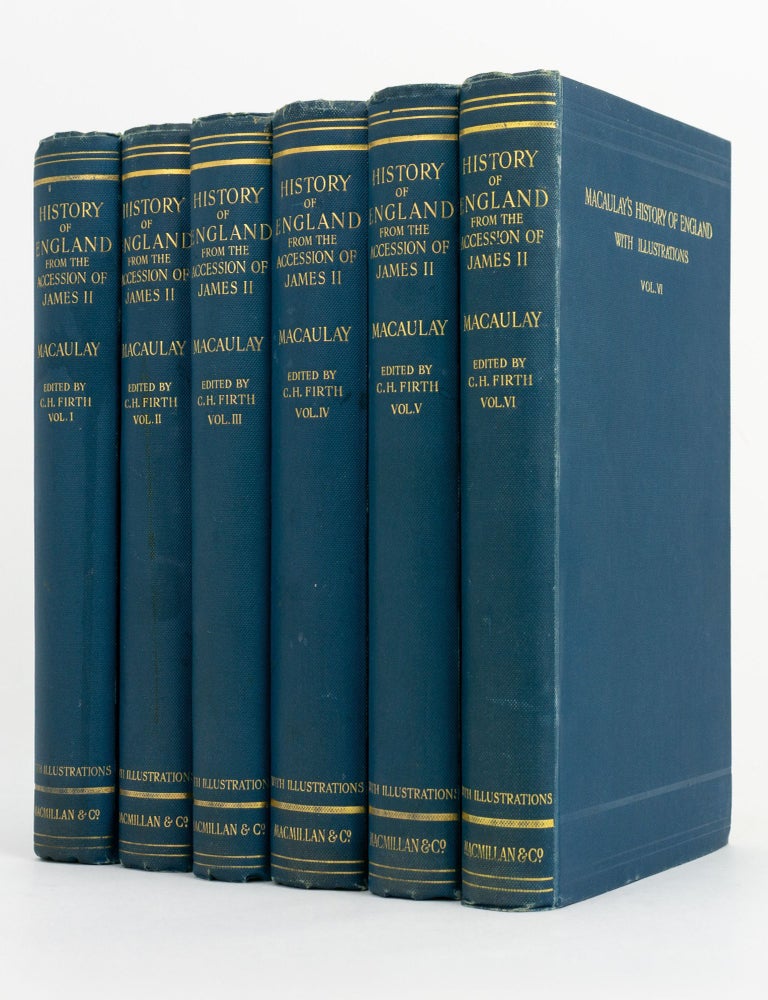 Item #143602 The History of England from the Accession of James the Second. Lord MACAULAY.