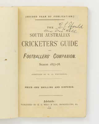 The South Australian Cricketers' Guide. Season 1876-77