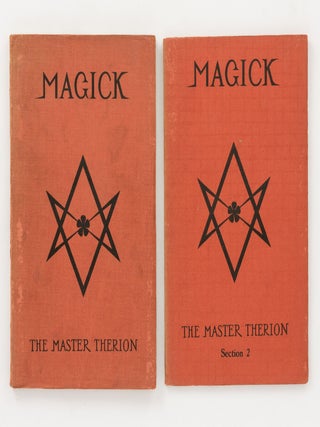 Magick in Theory and Practice by the Master Therion (being part III of Book 4) [complete in four sections]