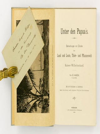 Item #143765 Unter den Papua's. Beobachtungen und Studien &uuml;ber Land und Leute, Thier- und...