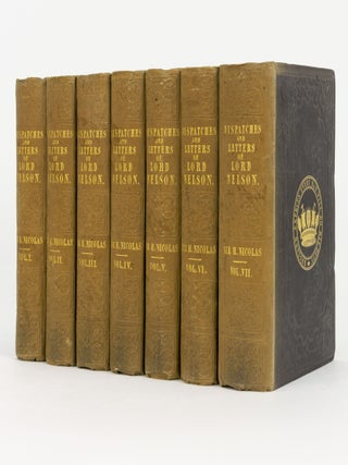 Item #143892 The Dispatches and Letters of Vice Admiral Lord Viscount Nelson, with notes by Sir...