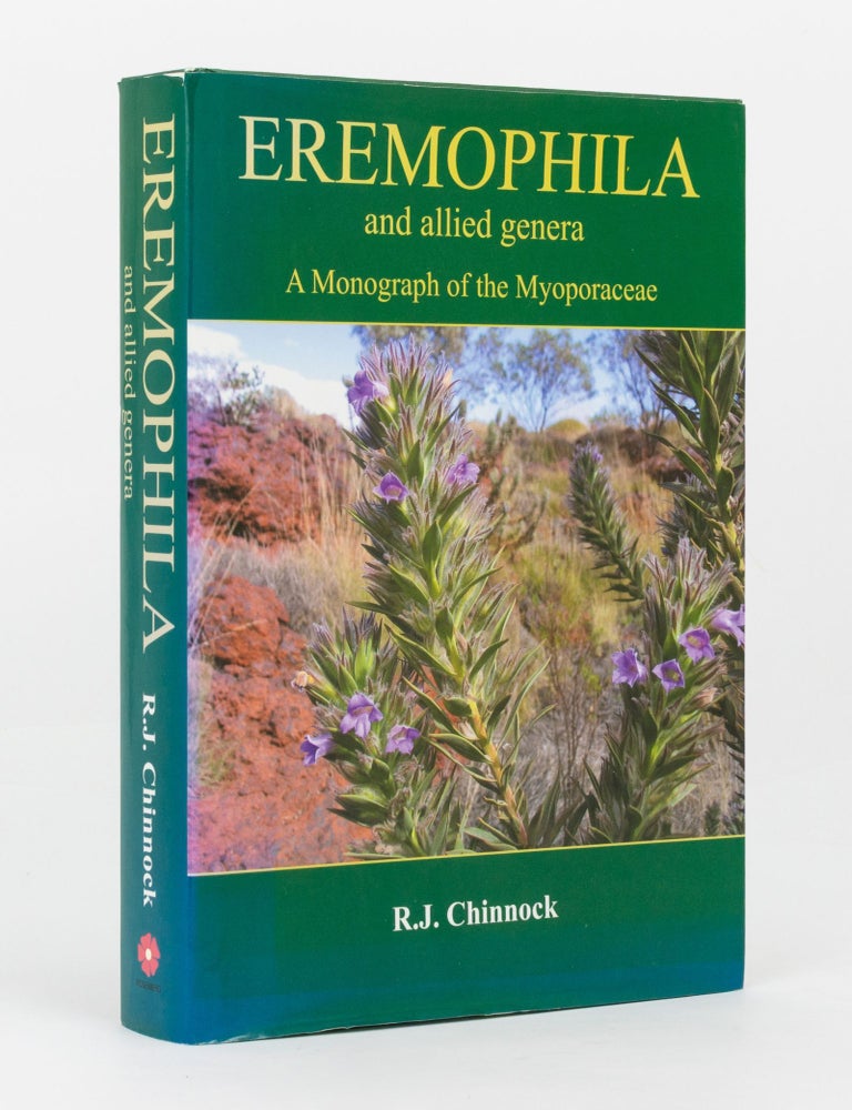 Item #143901 Eremophila and Allied Genera. A Monograph of the Plant Family Myoporaceae. R. J CHINNOCK.