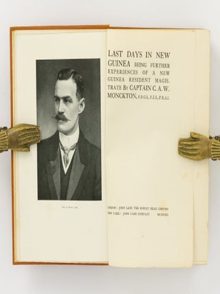 Last Days in New Guinea, being Further Experiences of a New Guinea Resident Magistrate