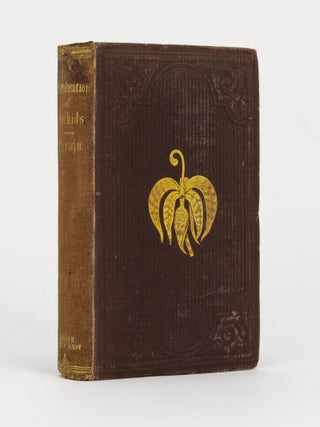 Item #143986 On the Various Contrivances by which British and Foreign Orchids are fertilised by...