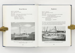 Wooden Fishing Boats. A Documented and Pictorial History of the Wooden Fishing Vessels that have fished the Waters off Kangaroo Island