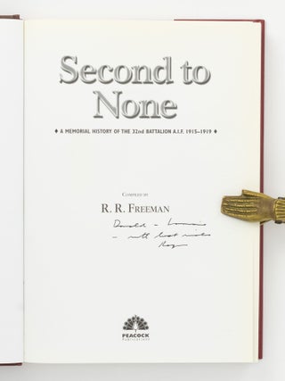 Second to None. A Memorial History of the 32nd Battalion A.I.F., 1915-1919