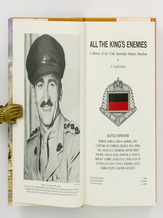 All the King's Enemies. A History of the 2/5th Australian Infantry Battalion