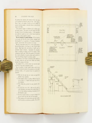 Cyaniding for Gold. A Complete, Simple, and Detailed Account of the Process written especially for the Working Miner and the Small Syndicate