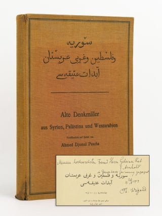 Alte Denkm&auml;ler aus Syrien, Pal&auml;stina und Westarabien. 100 Tafeln mit beschreibendem Text. Theodor WIEGAND, Ahmed DJEMAL Pascha.