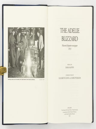 The Adelie Blizzard. Mawson's Forgotten Newspaper, 1913