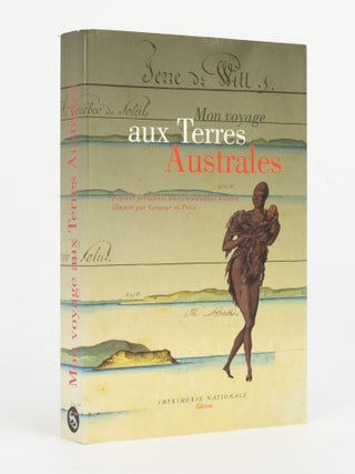 Item #144217 Mon Voyage aux Terres Australes. Journal Personnel du Commandant Baudin. Nicolas...