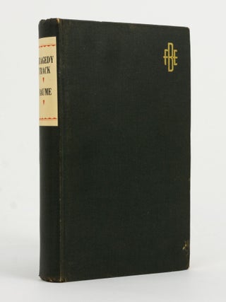 Item #144267 Tragedy Track. The Story of The Granites. F. E BAUME