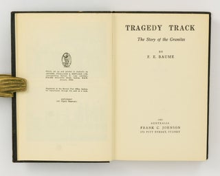 Tragedy Track. The Story of The Granites