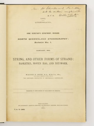 North Queensland Ethnography [the complete set of 18 Bulletins]