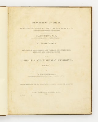 Item #144287 Contributions to a Catalogue of Works, Reports and Papers on the Anthropology,...
