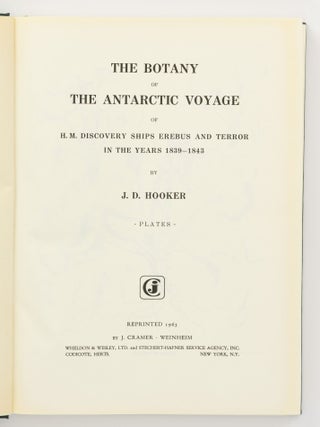 The Botany [of] the Antarctic Voyage of H.M. Discovery Ships 'Erebus' and 'Terror' in the Years 1839-1843 [facsimile edition in four volumes]