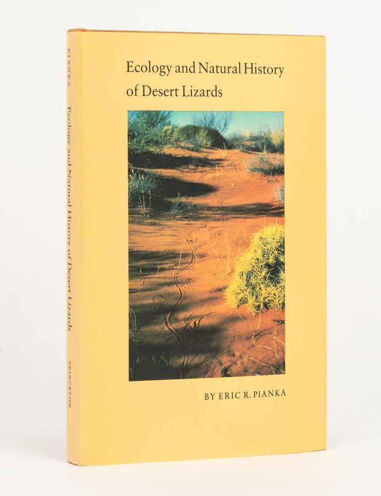 Item #144467 Ecology and Natural History of Desert Lizards. Analyses of the Ecological Niche and Community Structure. Eric R. PIANKA.