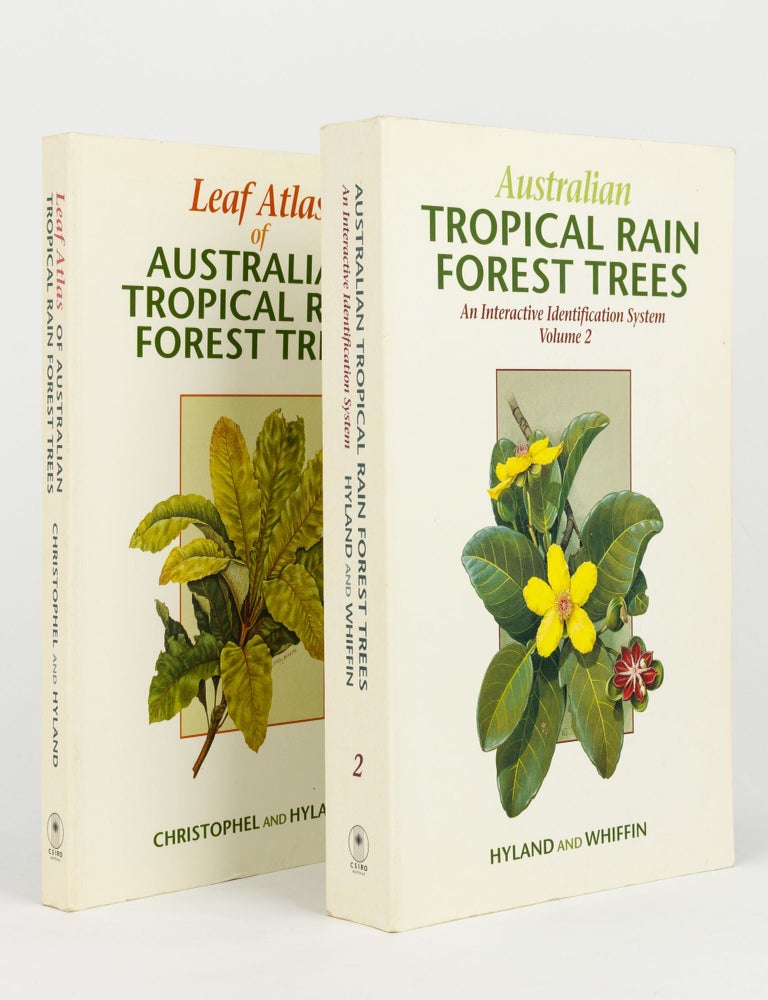 Item #144471 Australian Tropical Rain Forest Trees. An Interactive Identification System. Volume 2. [Together with] Leaf Atlas of Australian Tropical Rain Forest Trees. Australian Tropical Rain Forest Trees, B. P M. HYLAND, T. WHIFFIN, D C. CHRISTOPHEL.