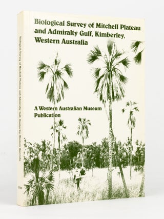 Item #144478 Biological Survey of Mitchell Plateau and Admiralty Gulf, Kimberley, Western...
