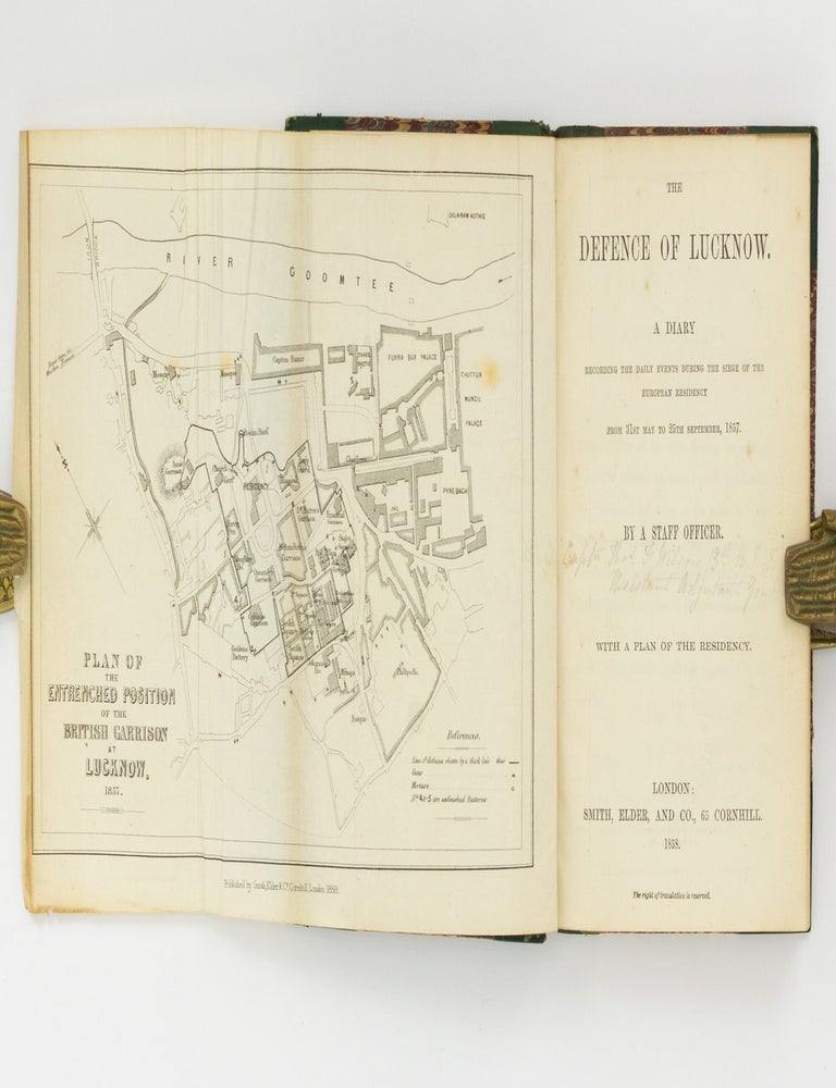 Item #144508 The Defence of Lucknow. A Diary recording the Daily Events during the Siege of the European Residency from 31st May to 25th September, 1857. By a Staff Officer. With a Plan of the Residency. Thomas Fourness WILSON.
