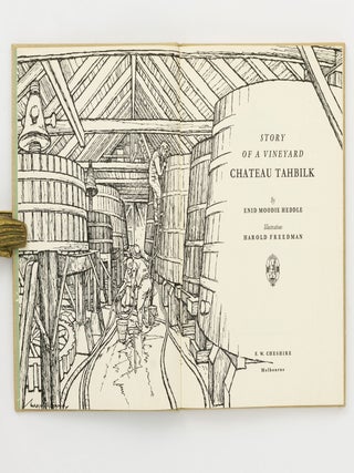 Story of a Vineyard. Chateau Tahbilk