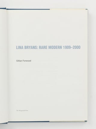 Lina Bryans. Rare Modern, 1909-2000