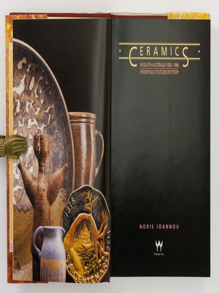 Ceramics in South Australia, 1836-1986. From Folk to Studio Pottery