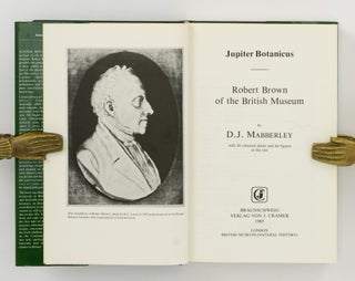 Jupiter Botanicus. Robert Brown of the British Museum