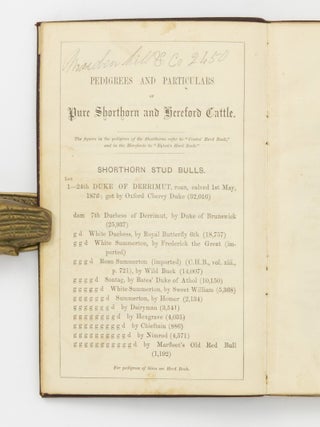 Catalogue of Pure Shorthorn and Hereford Cattle bred at Colac, by Messrs. Robertson Bros., to be sold by Public Auction at the Estate, Colac, on Friday, the 4th January, 1878 ... Richard Gibson & Co., Agents. Pedigrees guaranteed. [Fifth Annual Sale (cover subtitle)]