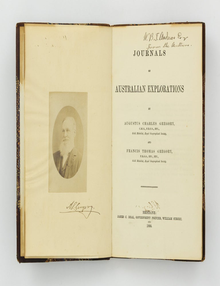 Item #144648 Journals of Australian Explorations. Augustus Charles GREGORY, Francis Thomas GREGORY.