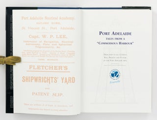 Port Adelaide. Tales from a 'Commodious Harbour'