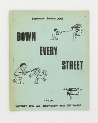 Item #144688 September Seminar, 1968. "Down Every Street". A Discussion of the Increasing Problem...