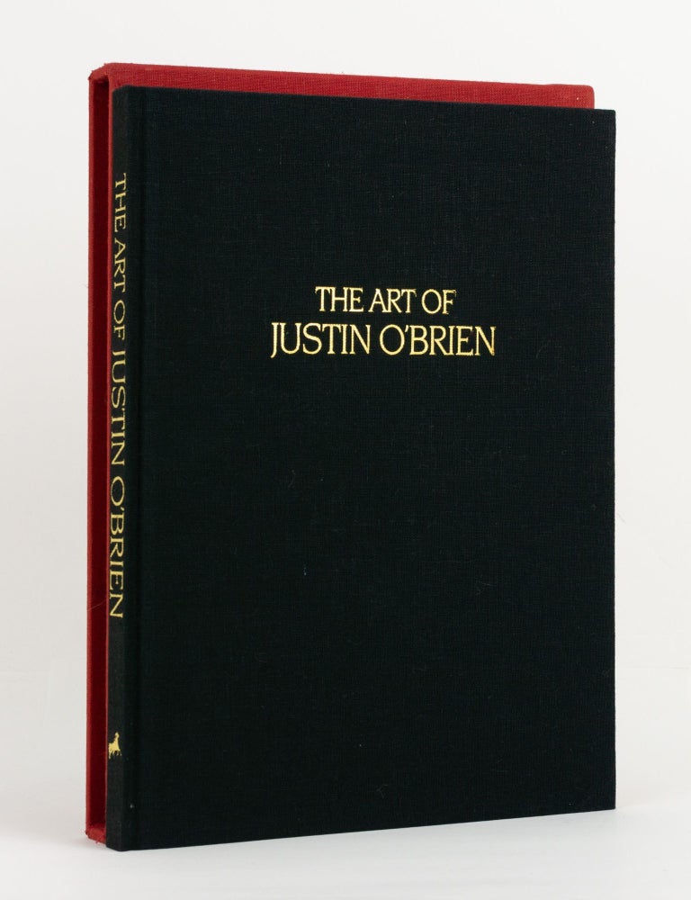 Item #144700 The Art of Justin O'Brien. Justin O'BRIEN, Anthony BRADLEY.