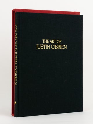 Item #144700 The Art of Justin O'Brien. Justin O'BRIEN, Anthony BRADLEY