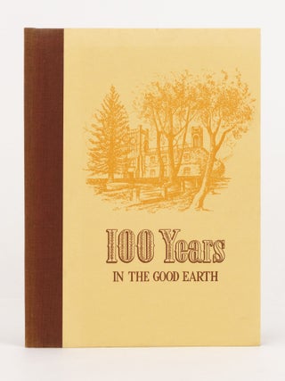 Item #144717 100 Years in the Good Earth. S. Smith & Son Ltd. Yalumba Vineyards, at Angaston,...