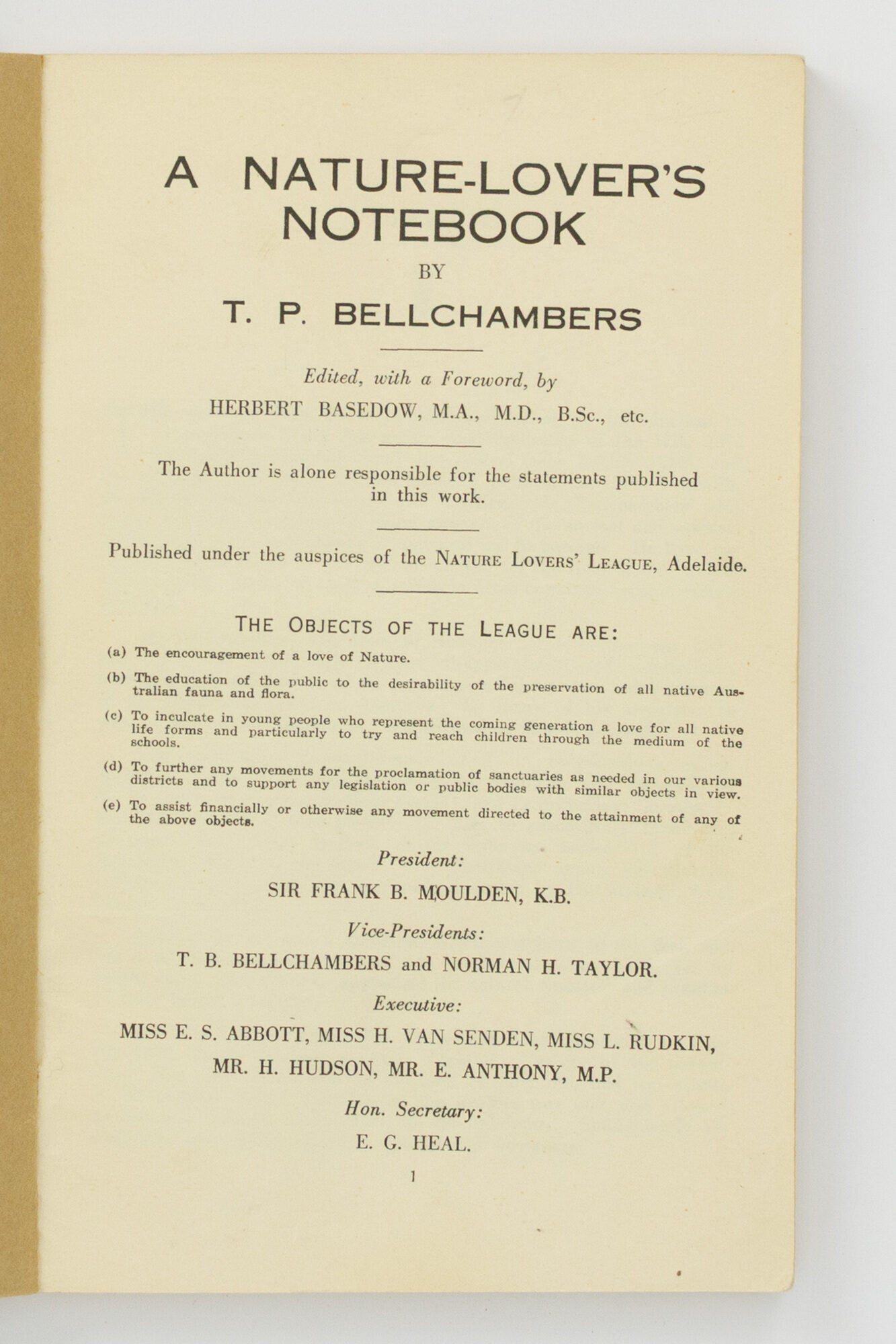 Bellchambers Object A Nature-Lover's Notebook. Edited, with a Foreword, by Herbert Basedow ...