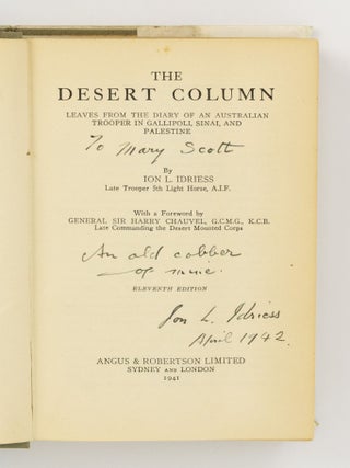 The Desert Column. Leaves from the Diary of an Australian Trooper in Gallipoli, Sinai, and Palestine