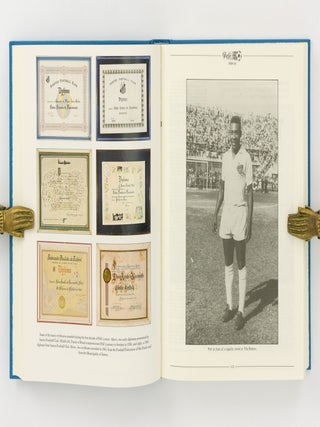The Pel&eacute; Albums. Selections from Public and Private Collections celebrating the Soccer Career of Pel&eacute;. Volume 1: 1940-1969. Volume 2: 1970-1977. With an Introduction and Commentaries by Pel&eacute;