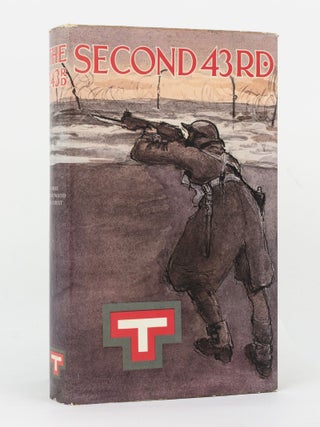 Item #144806 The Second 43rd Australian Infantry Battalion, 1940-1946. 2/43rd Battalion, Gordon...