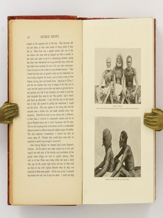 George Brown, D.D. Pioneer-Missionary and Explorer. An Autobiography. A Narrative of Forty-eight Years' Residence and Travel in Samoa, New Britain, New Ireland, New Guinea, and the Solomon Islands