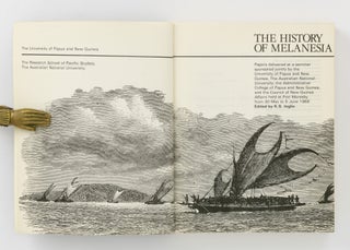 The History of Melanesia. Papers delivered at a Seminar .... held at Port Moresby from 30 May to 5 June 1968