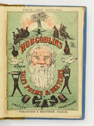 Hobgoblins. A Sheaf of Tales, Poems, & Sketches